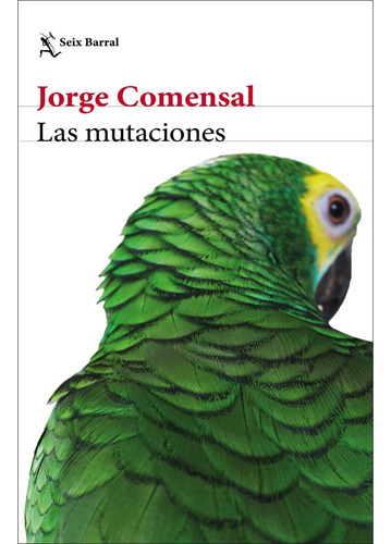 Libro Fisico Las Mutaciones.jorge Comensal