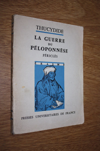 Thucydide La Guerre Du Péloponnèse Périclès Ii 1à 65 - Weil