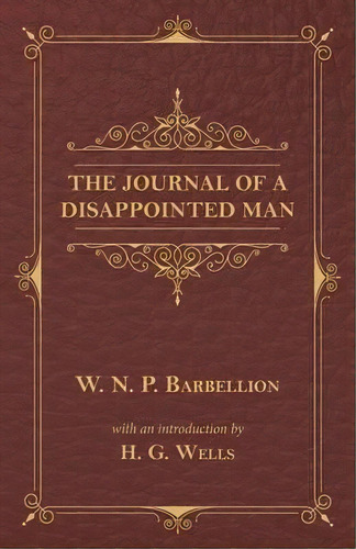 The Journal Of A Disappointed Man, De W N P Barbellion. Editorial H G Wells Library, Tapa Blanda En Inglés