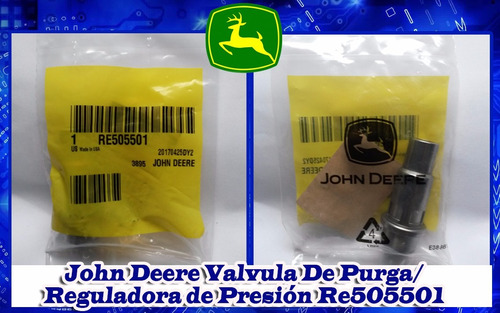 John Deere Valvula De Purga O Reguladora De Presión Re505501