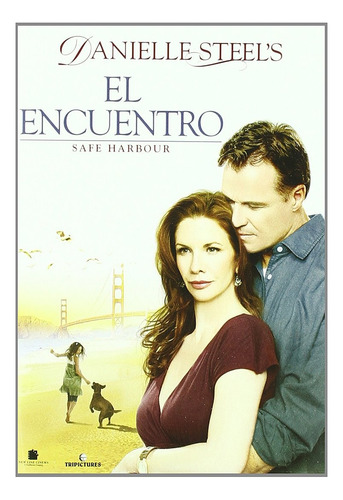 El Encuentro - Safe Harbour - Danielle Steel - Dvd