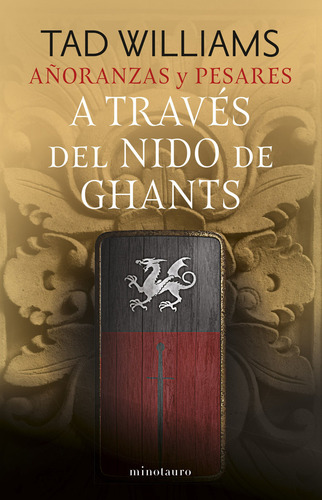 Añoranzas Y Pesares N 03/04 A Traves Del Nido De, De Terry Goodkind. Añoranzas Y Pesares, Vol. 1. Editorial Minotauro, Tapa Blanda En Español, 2024