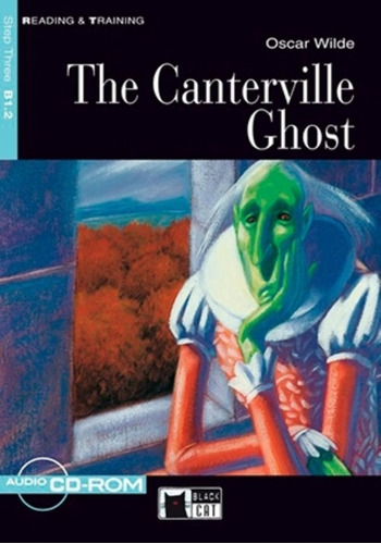 The Canterville Ghost - Book + Cd-rom - Reading And Training B1.2 Step 3, De Wilde, Oscar. Editorial Vicens Vives/black Cat, Tapa Blanda En Inglés Internacional, 2012