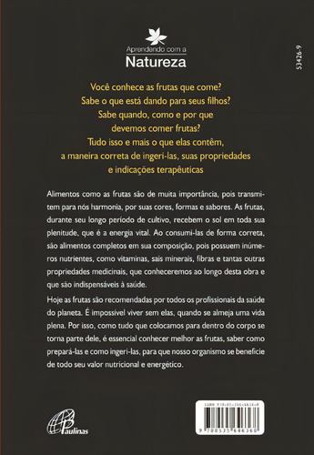 Frutas e seus benefícios para a saúde e a beleza, de Claudino, Hilton. Editorial Editora Paulinas, capa mole em português, 2020