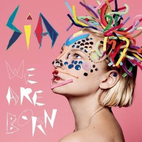 Vinilo Sia -we Are Born - Lp