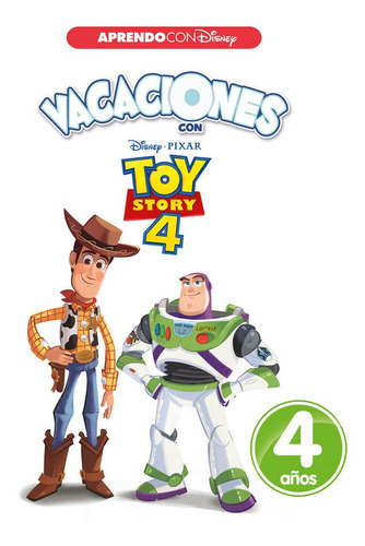 Vacaciones Con Toy Story 4. 4 Aãâ±os (aprendo Con Disney), De Disney,. Editorial Cliper Plus, Tapa Blanda En Español