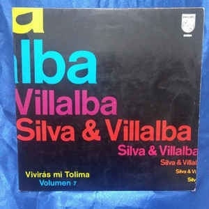 Lp Silva Y Villalba ¿ Viviras Mi Tolima Vol. 7