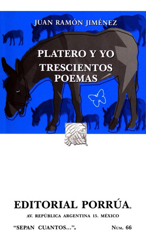 Platero Y Yo  Trescientos Poemas Jiménez Juan Ramón Editor