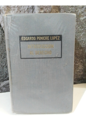 Introducción Al Derecho - Edgardo Peniche Lopez