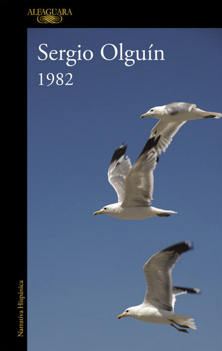 1982 (mapa De Las Lenguas), De Olguín, Sergio. Editorial Alfaguara, Tapa Blanda En Español