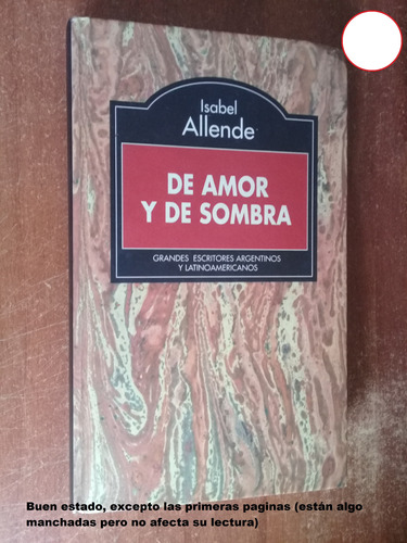 Libro  De Amor Y De Sombra  Por Isabel Allende