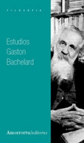 Libro Estudios De Gaston Bachelard