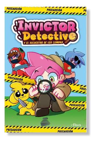 Invictor Detective Y El Secuentro De Los Compas - Invictor