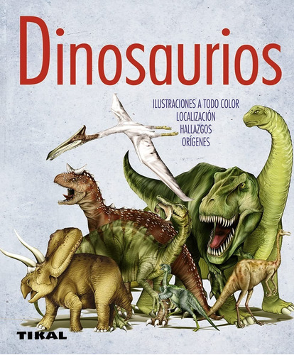 Dinosaurios / Enciclopedia Universal