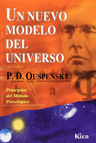 Un Nuevo Modelo Del Universo - Peter D. Ouspensky