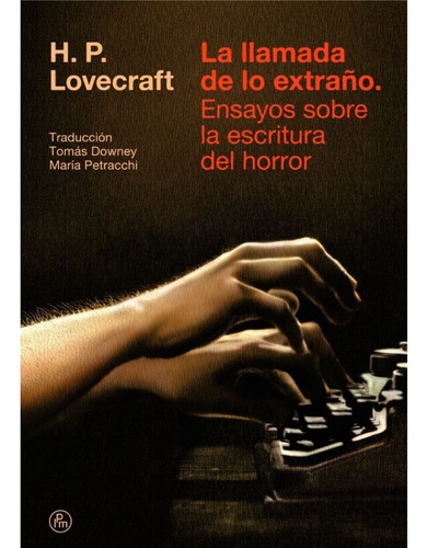 La Llamada De Lo Extraño - H.p. Lovecraft