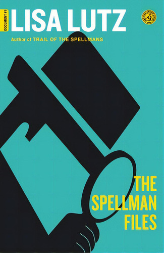 The Spellman Files: Document #1, De Lutz, Lisa. Editorial Simon & Schuster, Tapa Blanda En Inglés