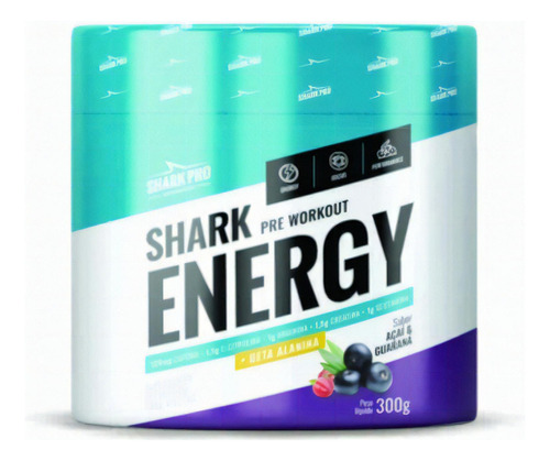 Pré Treino Shark Energy 300g Shark Pro - Intensidade - Sabor Aça