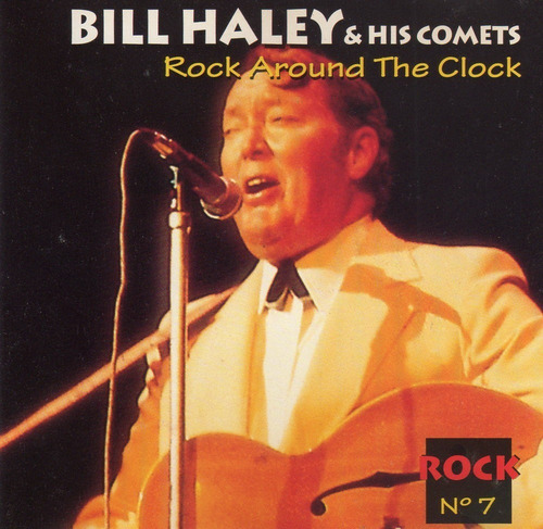 Bill Haley & His Comets * Rock Around The Clock Cd (Usado)