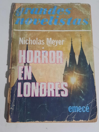 Horror En Lóndres             Nicholas Meyer