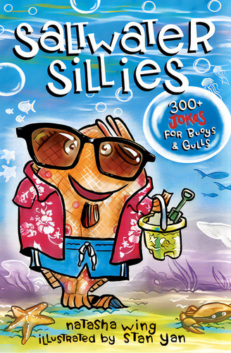 Saltwater Sillies: 300+ Jokes For Buoys And Gulls, De Wing, Natasha. Editorial Lightning Source Inc, Tapa Blanda En Inglés