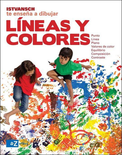 Lineas Y Colores - Te Enseña A Hacer Juguetes