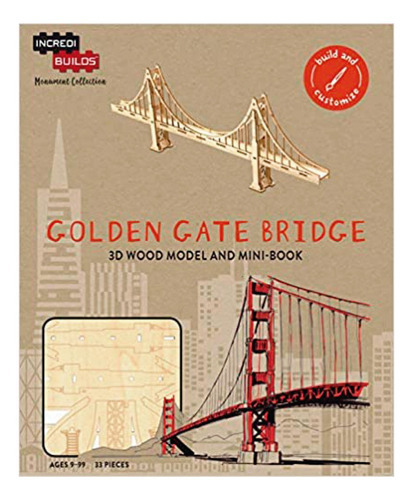 Golden Gate Bridge 3d Incredibuilds, De Insight Editions. Editorial Insight, Tapa Blanda, Edición 1 En Inglés, 2019