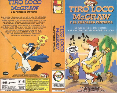 Tiro Loco Mcgraw Y El Pistolero Fantasma Vhs En Castellano