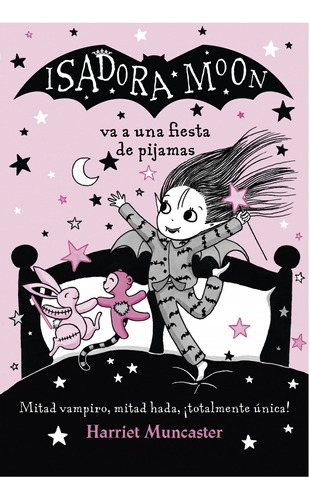 Libro Isadora Moon Va A Una Fiesta De Pijamas - Muncaster, H