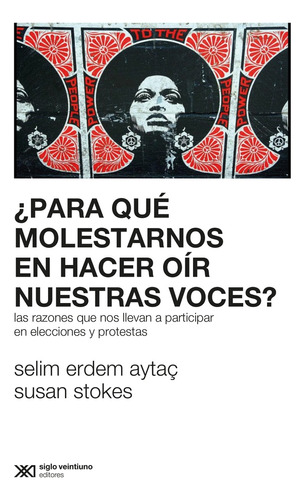 ¿para Qué Molestarnos En Hacer Oír Nuestras Voces? - Selim, 