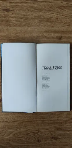 Libro: Tocar Fuego - Gal Editores/imago - ( Como Nuevo ) (Usado)