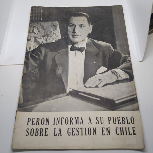 Antiguo Comunicado Perón Informa Al Pueblo Sobre Chile 1953