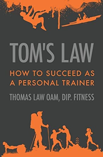 Libro:  Tomøs Law: How To Succeed As A Personal Trainer