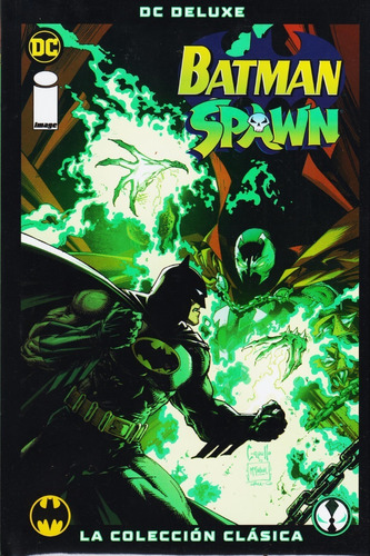 Comic Dc Deluxe Batman Spawn La Colección Clásica