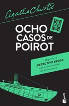 Comprar Ocho casos de Poirot, de Christie, Agatha. Biblioteca Agatha Christie Editorial Booket México, tapa blanda en español, 2017