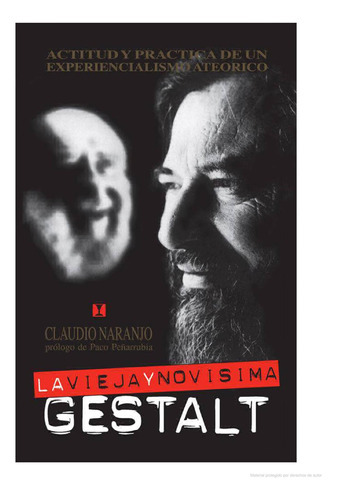 La Vieja Y Novisima Gestalt, De Claudio Naranjo. Editorial Cuatro Vientos, Tapa Blanda En Español