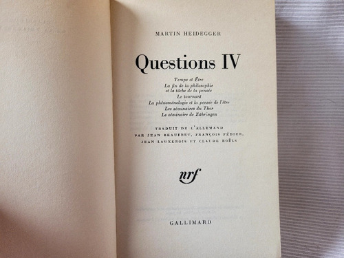 Questions 4 Martin Heidegger Gallimard En Frances
