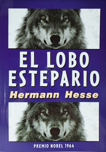 El Lobo Estepario - Hermann Hesse