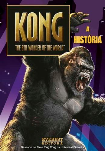 Libro - Kong: The 8th Wonder Of The World: A História 