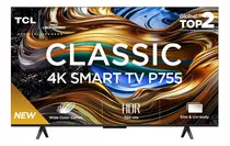Comprar TCL Classic 4K Smart Tv 55 P755 Google Tv Dolby