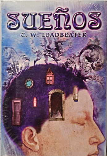 Sueños.. - Charles W. Leadbeater