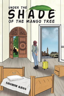 Libro Under The Shade Of The Mango Tree - Khan, Shamim