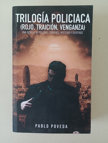 Libro Trilogía Policíaca - Pablo Poveda