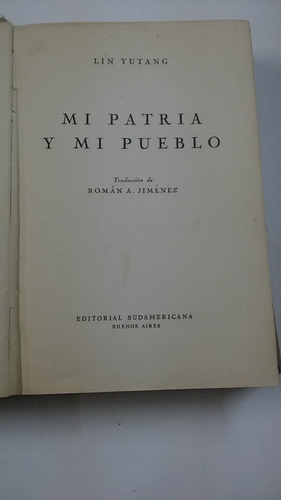 Mi Patria Y Mi Pueblo De  Lin Yutang Sudamericana