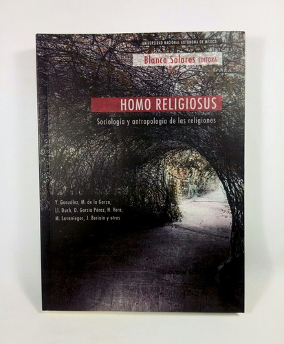 Homo Religiosus Sociología Religiones Blanca Solares Unam