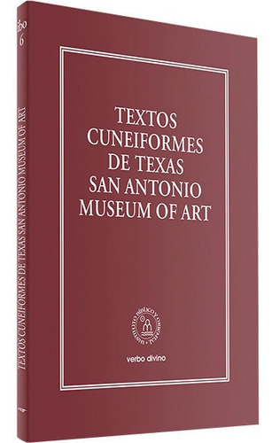TEXTOS CUNEIFORMES DE TEXAS SAN ANTONIO MUSEUM OF ART, de Desconocido. Editorial Verbo Divino, tapa blanda en español