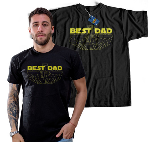 Remera The Best Dad In The Galaxy  Papá Dia Del Padre