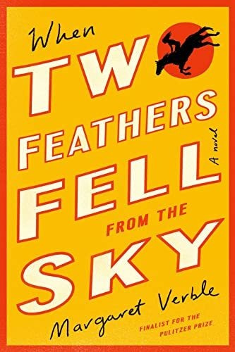 Book : When Two Feathers Fell From The Sky - Verble,...