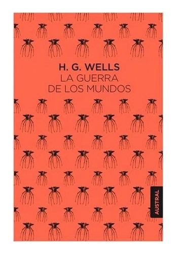 Libro Fisico La Guerra De Los Mundos. Herbert George Wells