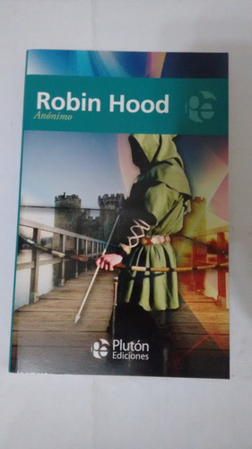 Robin Hood De Anonimo - Edic. Pluton